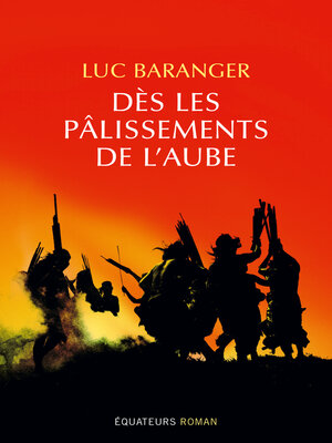 cover image of Dès les palissements de l'aube